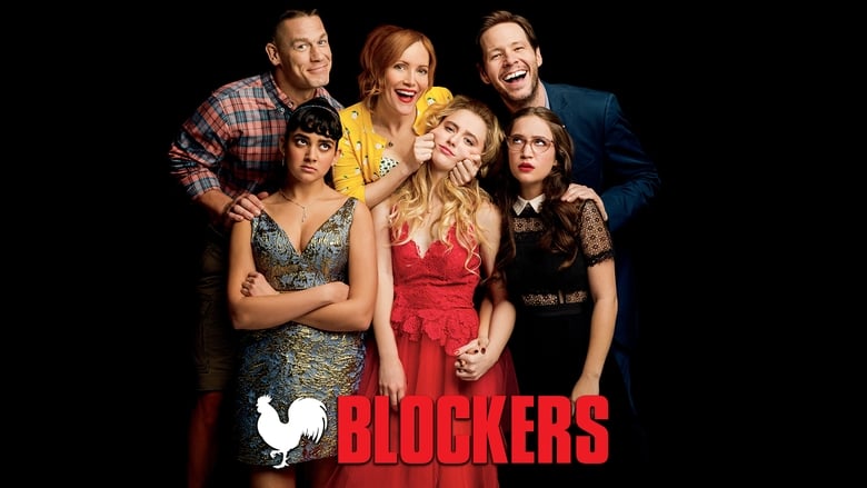 فیلم بازدارندگان (Blockers (2018))