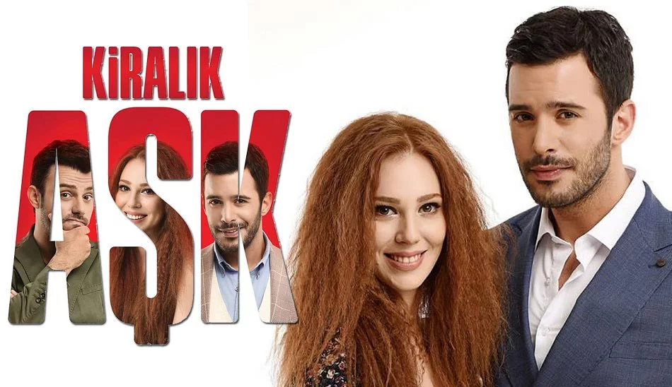 سریال ترکی عشق اجاره ای (Kiralık Aşk) از سریال های پرطرفدار ترکی