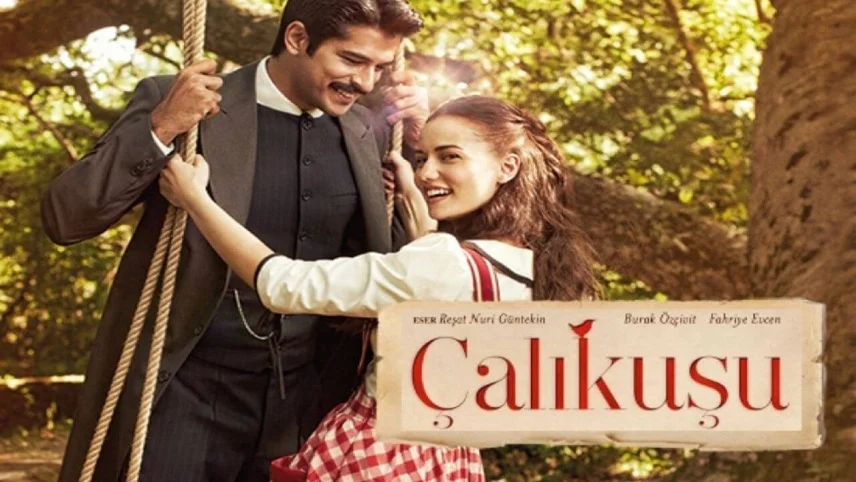 سریال ترکی رمانتیک چکاوک – Çalıkuşu